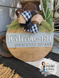 Welcome-ish Floral Door Hanger