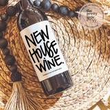 Wine Label: New House Wine