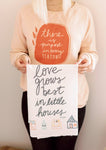 Love Grows Best Flour Sack Towel