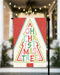 Oh Christmas Tree Garden Flag