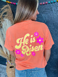 He is Risen Graphic Tee