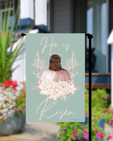 He Is Risen Garden Flag