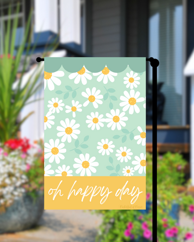 Oh Happy Day Daisy Garden Flag