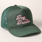 Day Drinkin Embroidered Mesh Back Trucker Hat