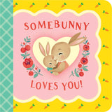 Somebunny Loves You Greeting Card Book