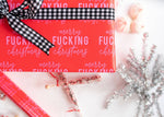 Wrapping Paper: Merry F***ing Christmas