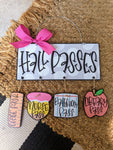 Hall Passes Sign