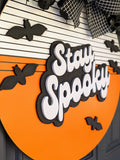 Stay Spooky Door Hanger