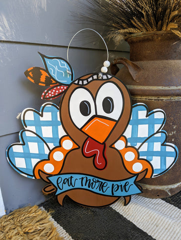 Eat More Pie Turkey Door Hanger