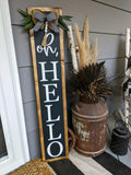 Oh, Hello Porch Sign