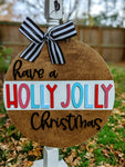 Have A Holly Jolly Christmas Colors Door Hanger