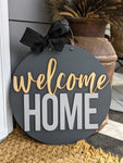 Welcome Home Door Hanger