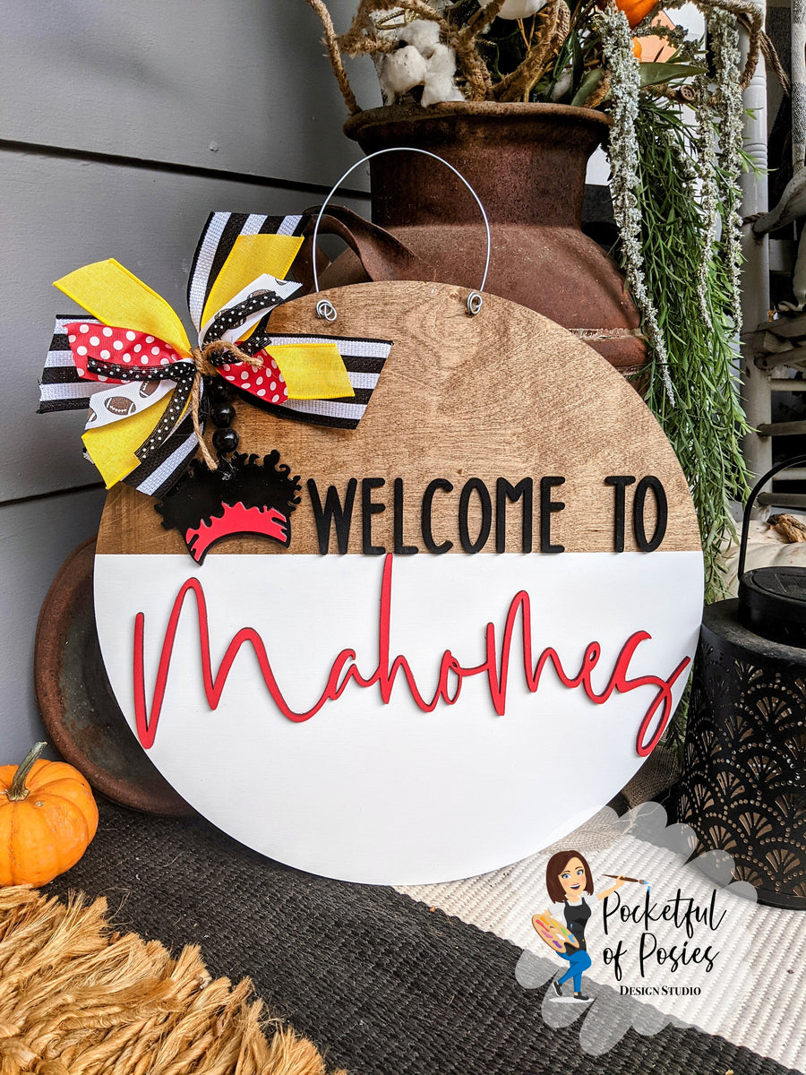 Welcome to Mahomes Door Hanger – Pocketful of Posies