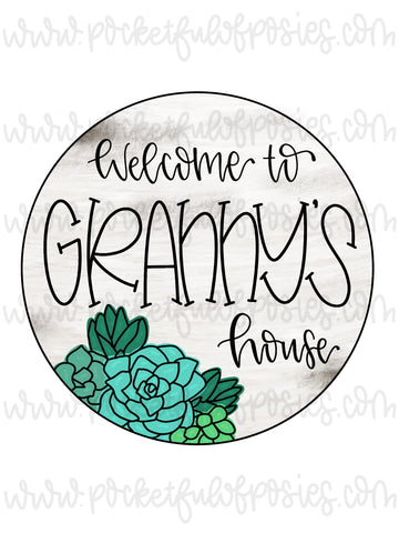 Welcome To Granny's House Round Template