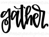Gather Hand Lettered Template